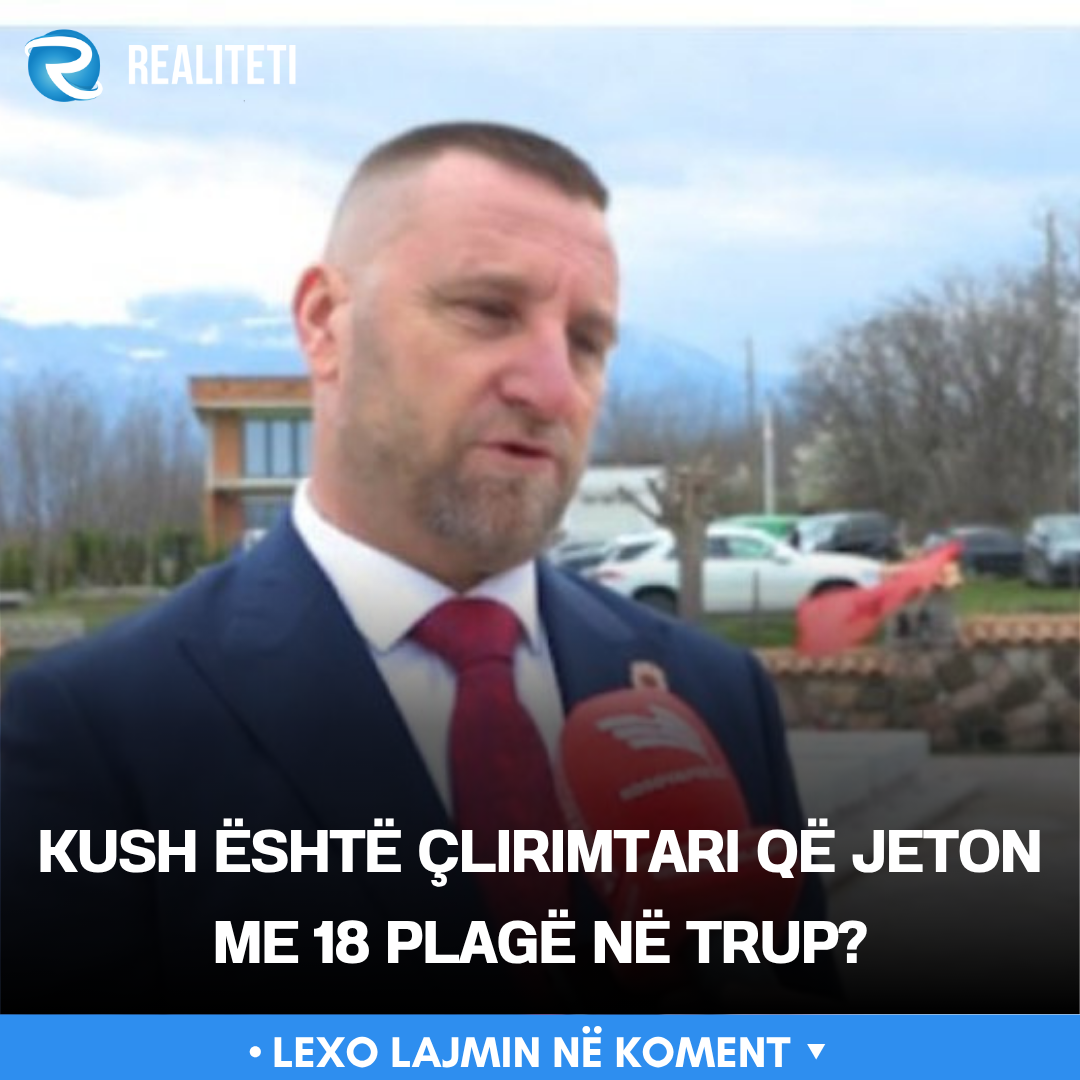 Kush është çlirimtari që jeton me 18 plagë në trup 