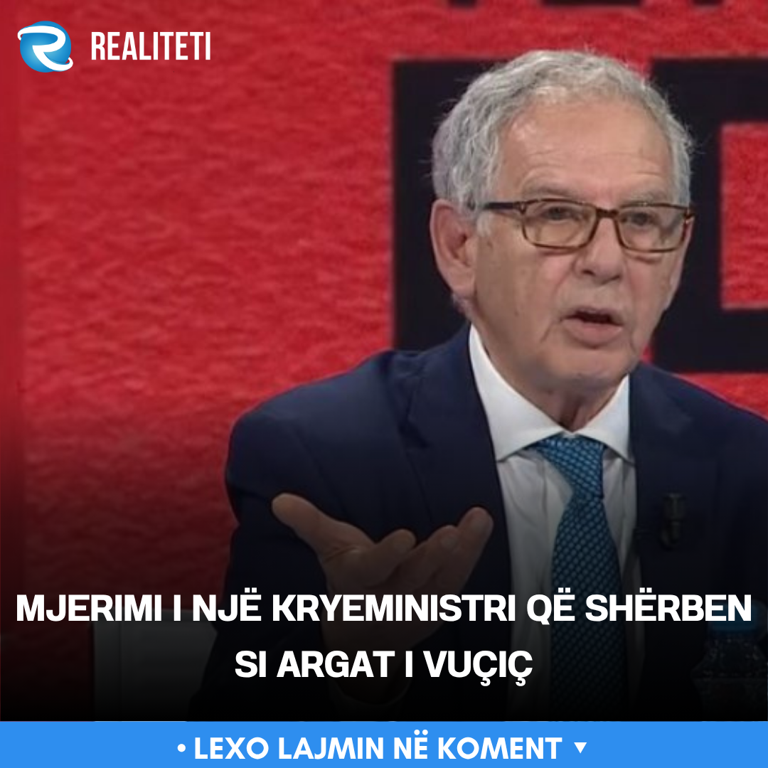 Mjerimi i një kryeministri që shërben si argat i Vuçiç