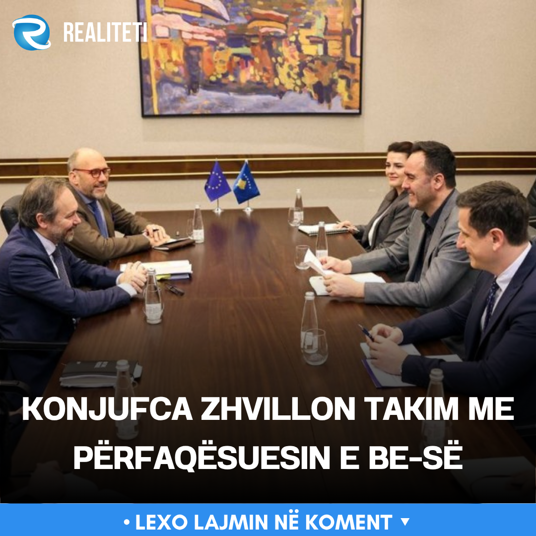 Konjufca zhvillon takim me përfaqësuesin e BE së