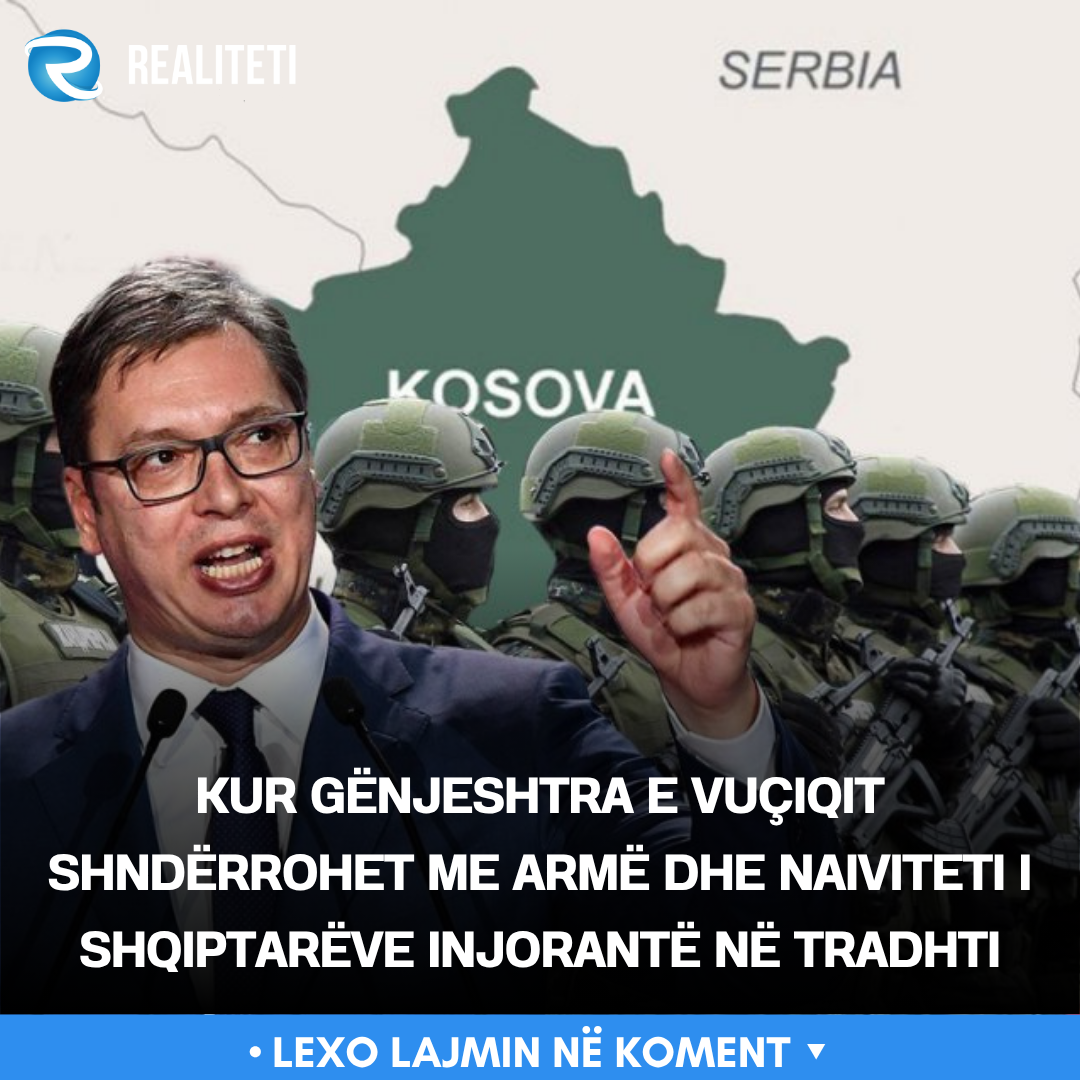 kur-genjeshtra-e-vuciqit-shnderrohet-me-arme-dhe-naiviteti-i-shqiptareve-injorante-ne-tradhti