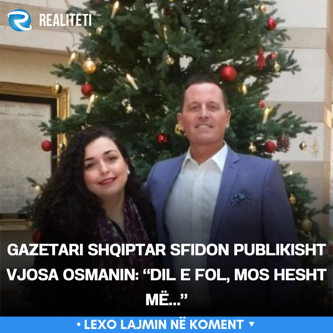 gazetari-shqiptar-sfidon-publikisht-vjosa-osmanin-dil-e-fol-mos-hesht-me