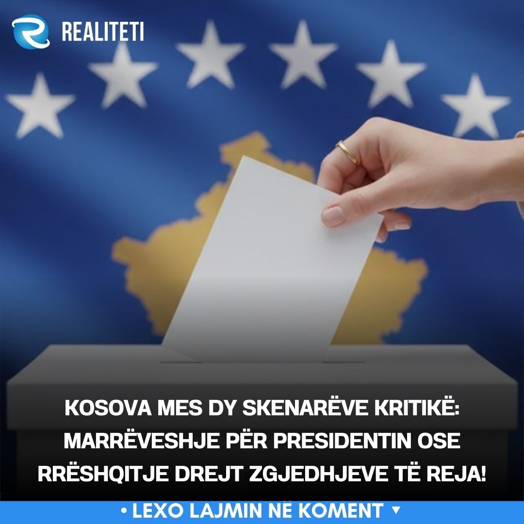Kosova mes dy skenarëve kritikë  Marrëveshje për presidentin ose rrëshqitje drejt zgjedhjeve të reja 