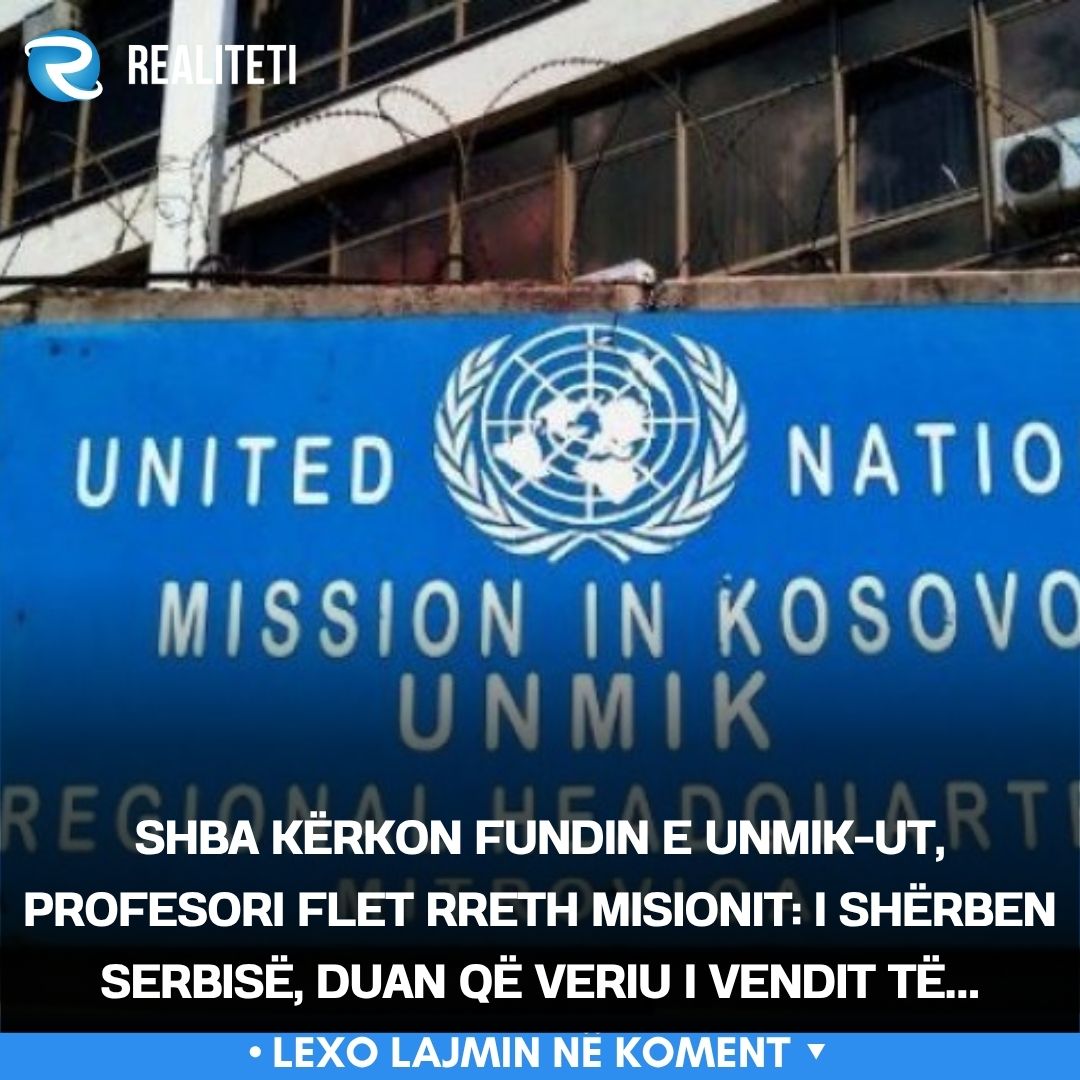 shba-kerkon-fundin-e-unmik-ut-profesori-flet-rreth-misionit-i-sherben-serbise-duan-qe-veriu-i-vendit-te