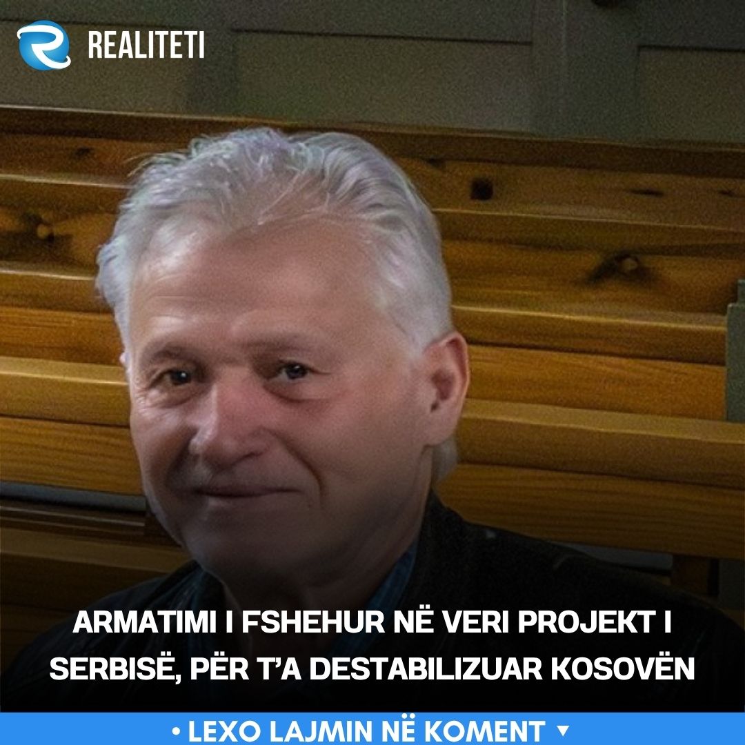 armatimi-i-fshehur-ne-veri-projekt-i-serbise-per-t-a-destabilizuar-kosoven