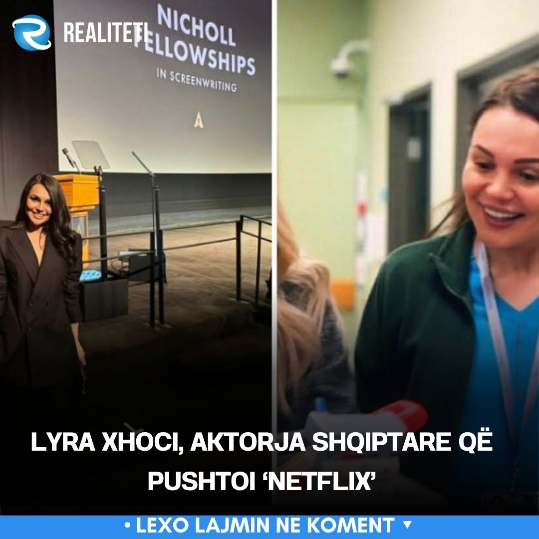 Lyra Xhoci  aktorja shqiptare që pushtoi  Netflix 