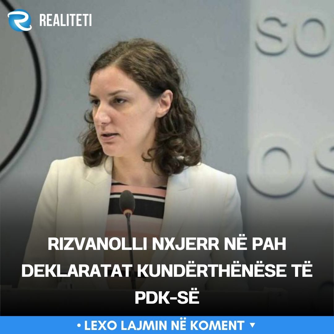 Rizvanolli nxjerr në pah deklaratat kundërthënëse të PDK së