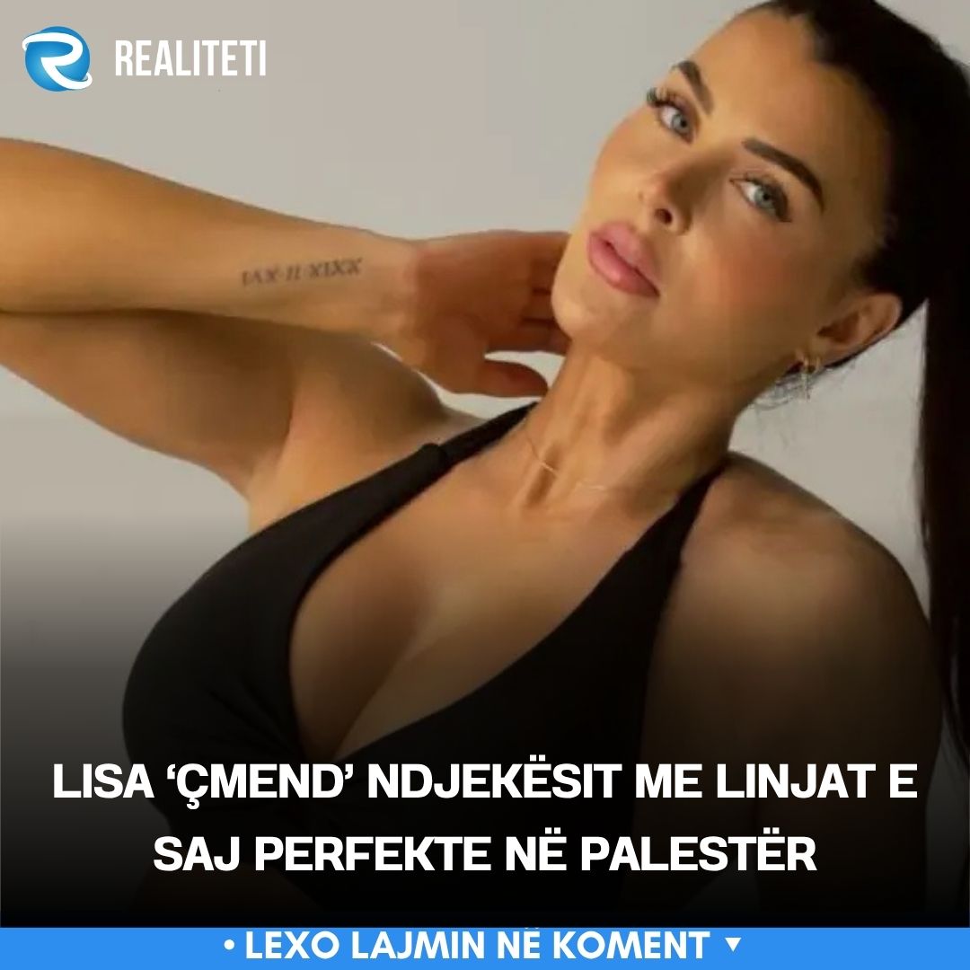 Lisa  çmend  ndjekësit me linjat e saj perfekte në palestër