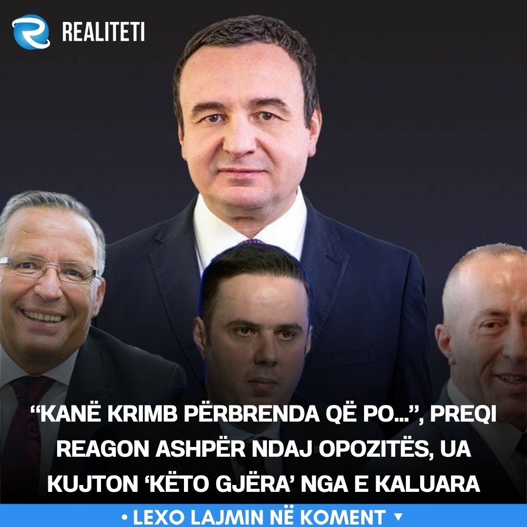  Kanë krimb përbrenda që po    Preqi reagon ashpër ndaj opozitës  ua kujton  këto gjëra  nga e kaluara