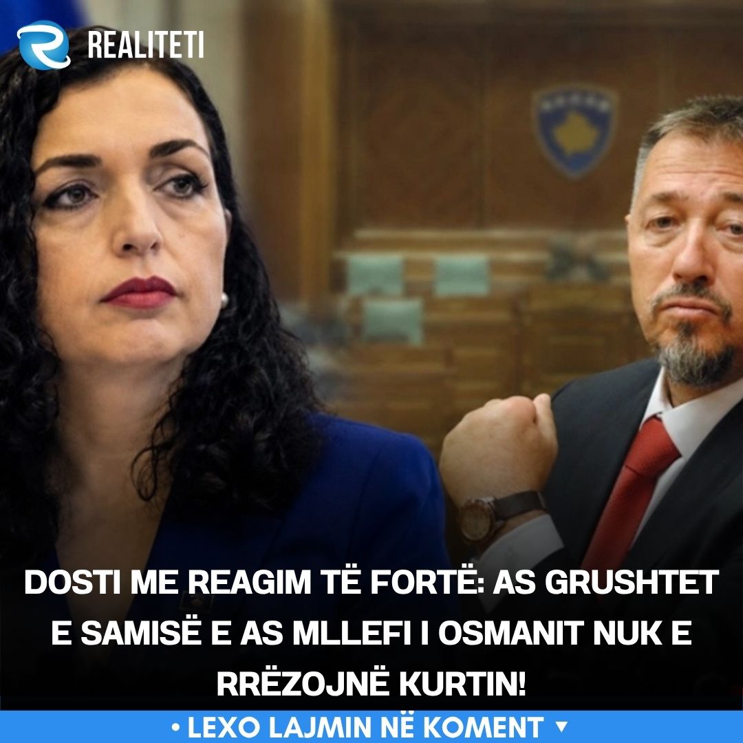 Dosti me reagim të fortë  As grushtet e Samisë e as mllefi i Osmanit nuk e rrëzojnë Kurtin 