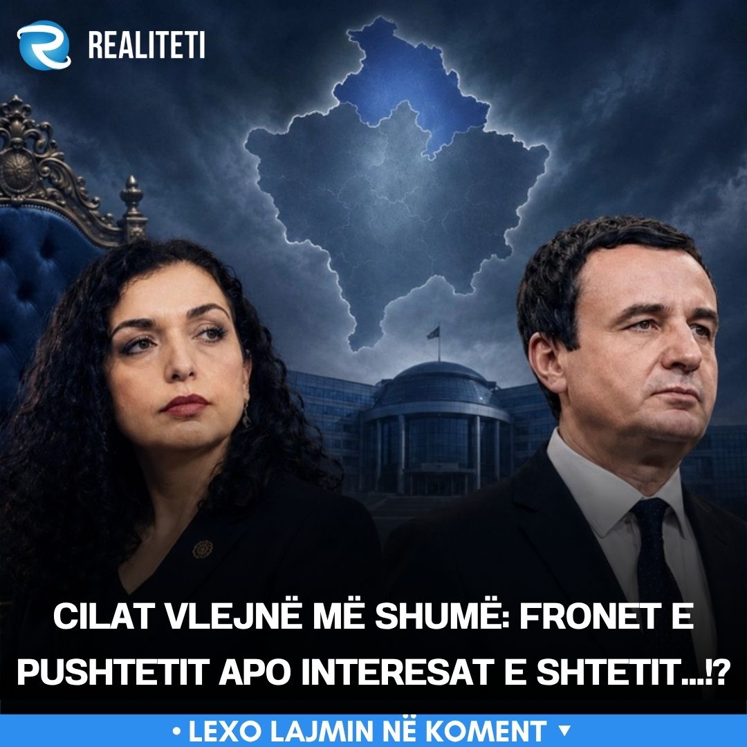 Cilat vlejnë më shumë  fronet e pushtetit apo interesat e shtetit   