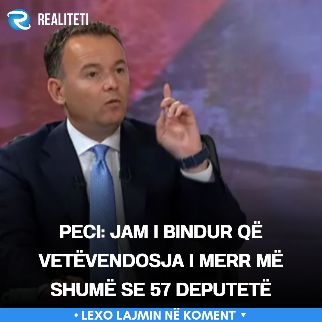Peci  Jam i bindur që Vetëvendosja i merr më shumë se 57 deputetë