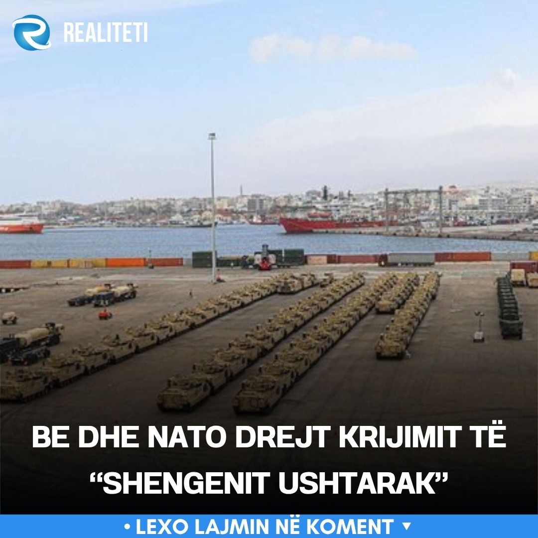 BE dhe NATO drejt krijimit të  Shengenit ushtarak 
