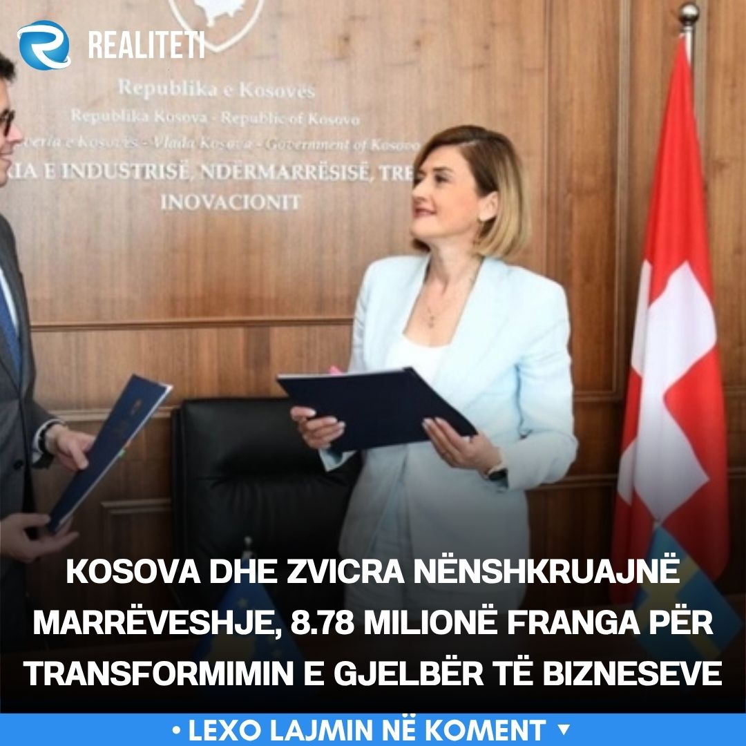 Kosova dhe Zvicra nënshkruajnë marrëveshje  8 78 milionë franga për transformimin e gjelbër të bizneseve