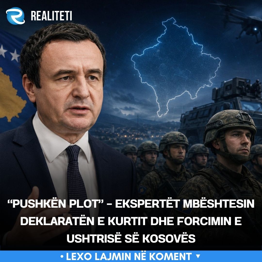  Pushkën plot    ekspertët mbështesin deklaratën e Kurtit dhe forcimin e ushtrisë së Kosovës