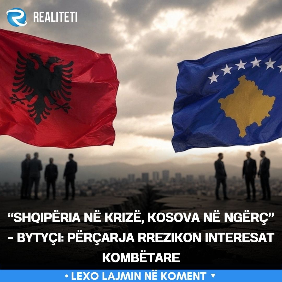 shqiperia-ne-krize-kosova-ne-ngerc-bytyci-percarja-rrezikon-interesat-kombetare
