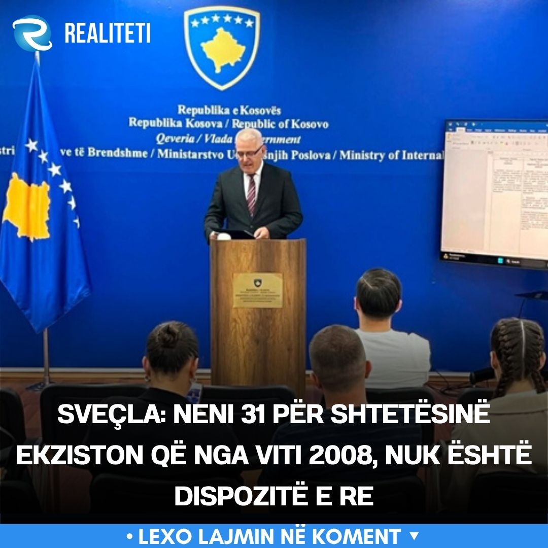 Sveçla  Neni 31 për shtetësinë ekziston që nga viti 2008  nuk është dispozitë e re