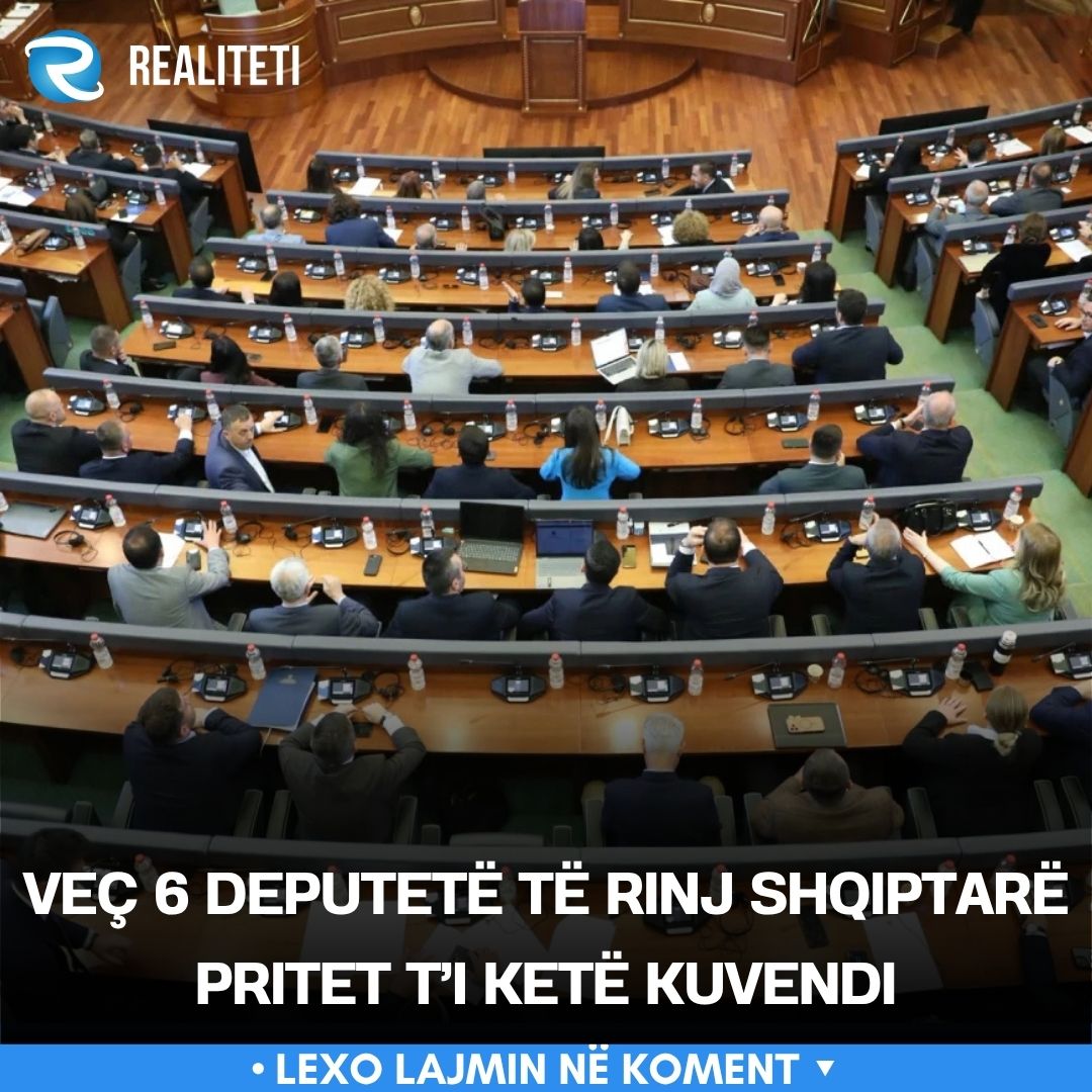 Veç 6 deputetë të rinj shqiptarë pritet t i ketë Kuvendi