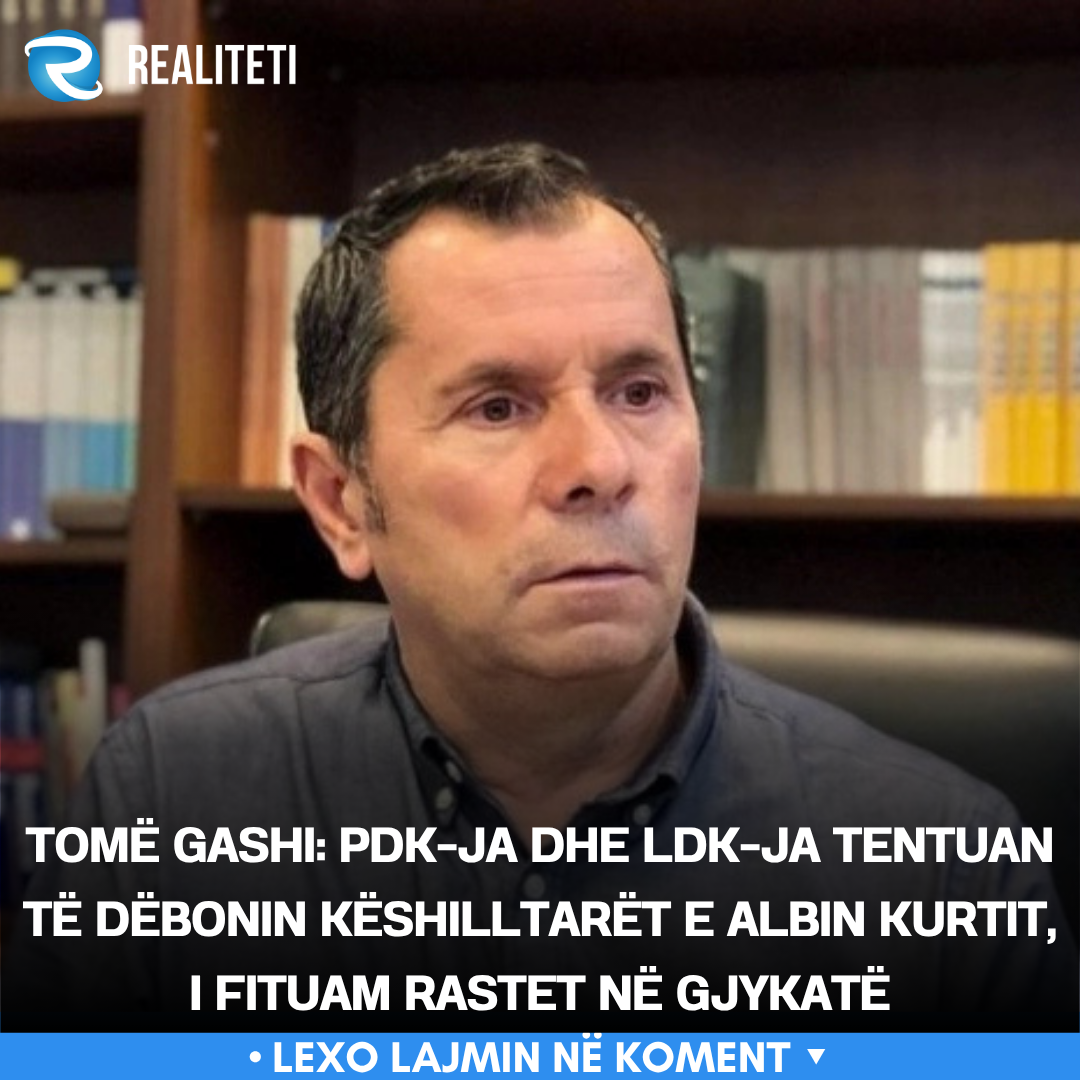 Tomë Gashi  PDK ja dhe LDK ja tentuan të dëbonin këshilltarët e Albin Kurtit  i fituam rastet në gjykatë