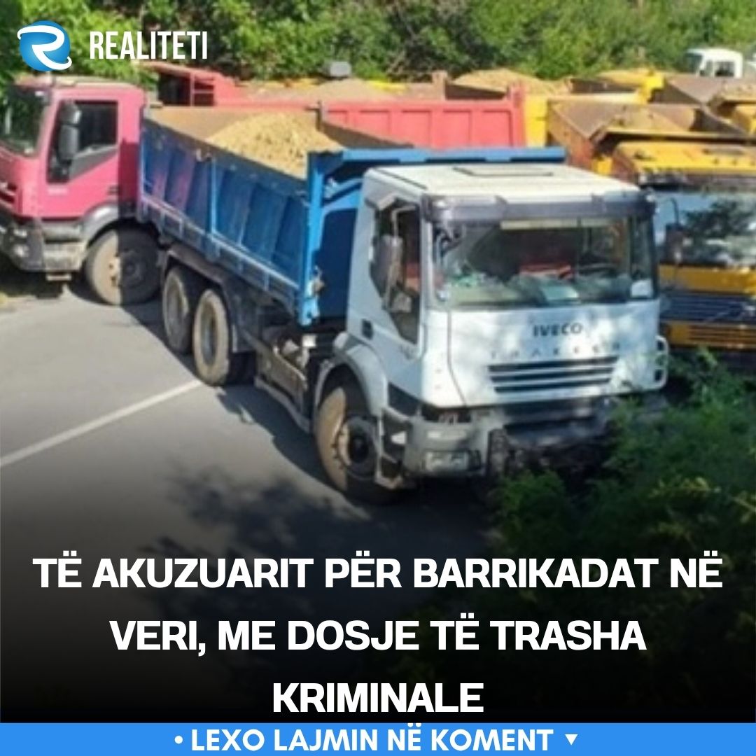 Të akuzuarit për barrikadat në veri  me dosje të trasha kriminale