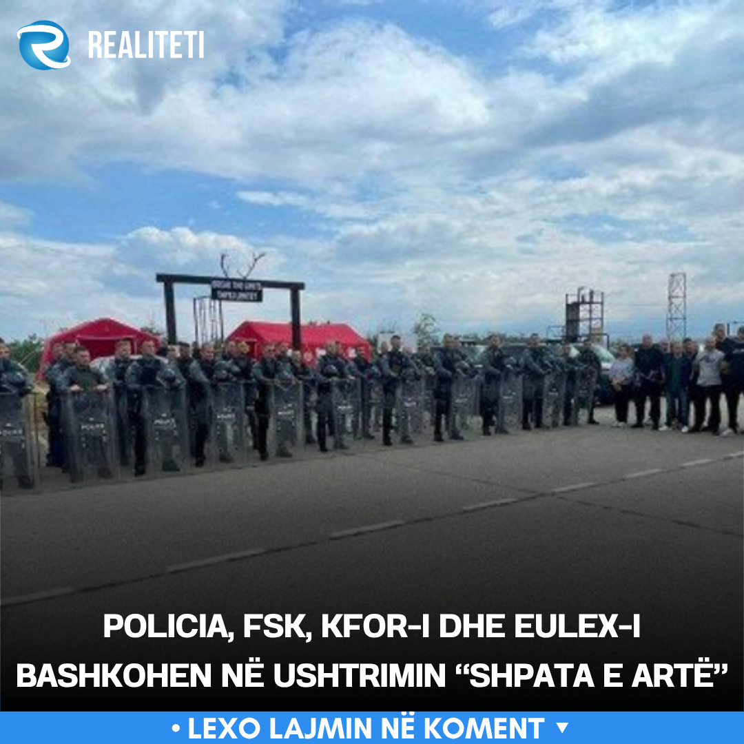 Policia  FSK  KFOR i dhe EULEX i bashkohen në ushtrimin  Shpata e Artë 