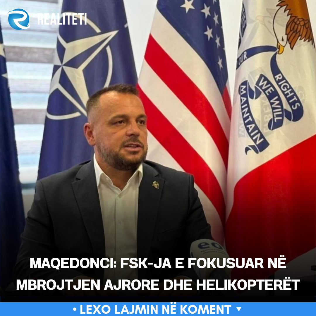 Maqedonci  FSK ja e fokusuar në mbrojtjen ajrore dhe helikopterët