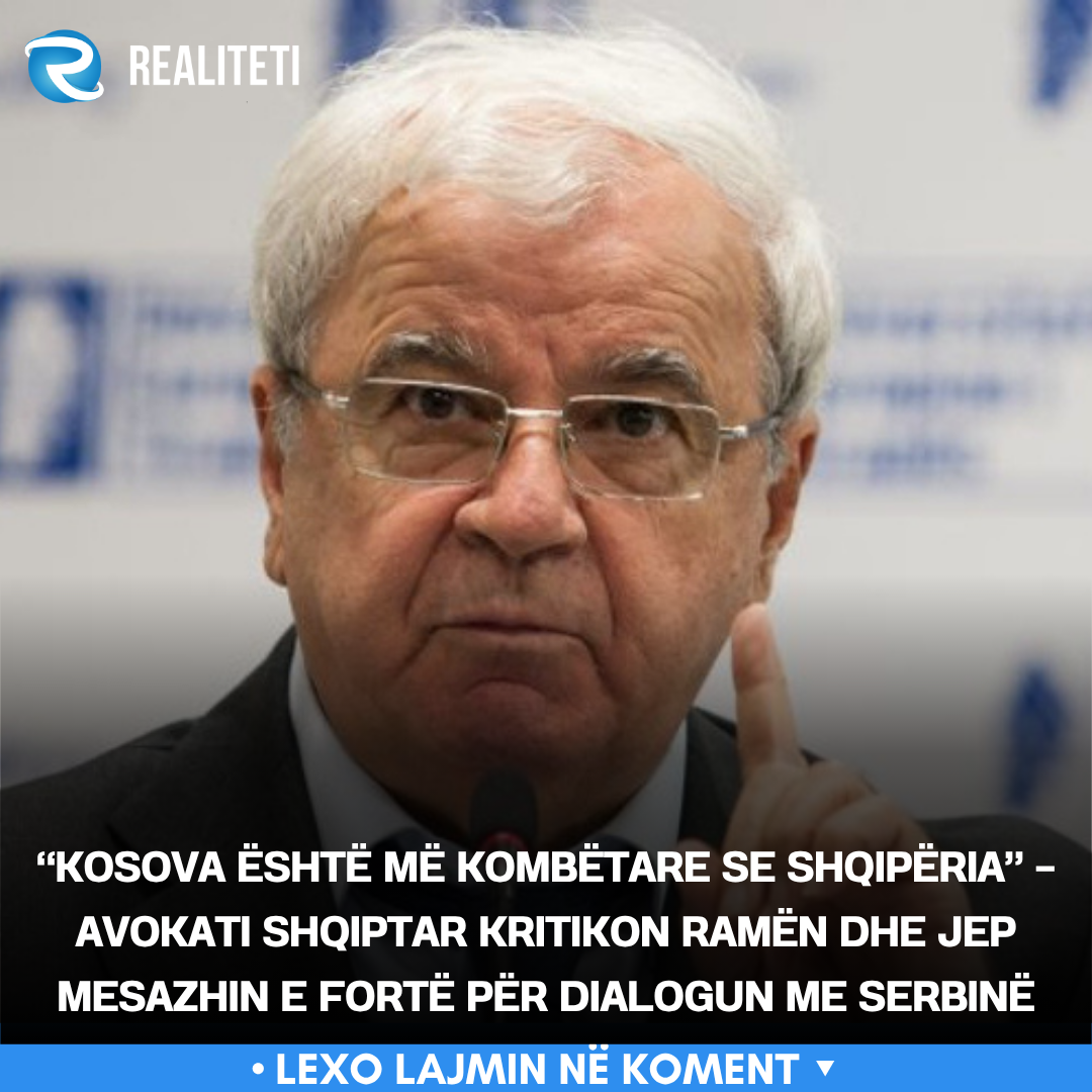 kosova-eshte-me-kombetare-se-shqiperia-avokati-shqiptar-kritikon-ramen-dhe-jep-mesazhin-e-forte-per-dialogun-me-serbine