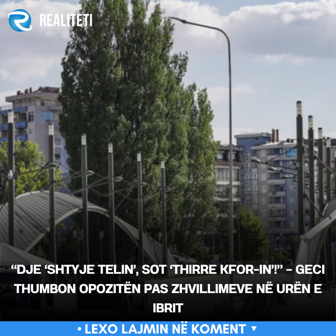 dje-shtyje-telin-sot-thirre-kfor-in-geci-thumbon-opoziten-pas-zhvillimeve-ne-uren-e-ibrit