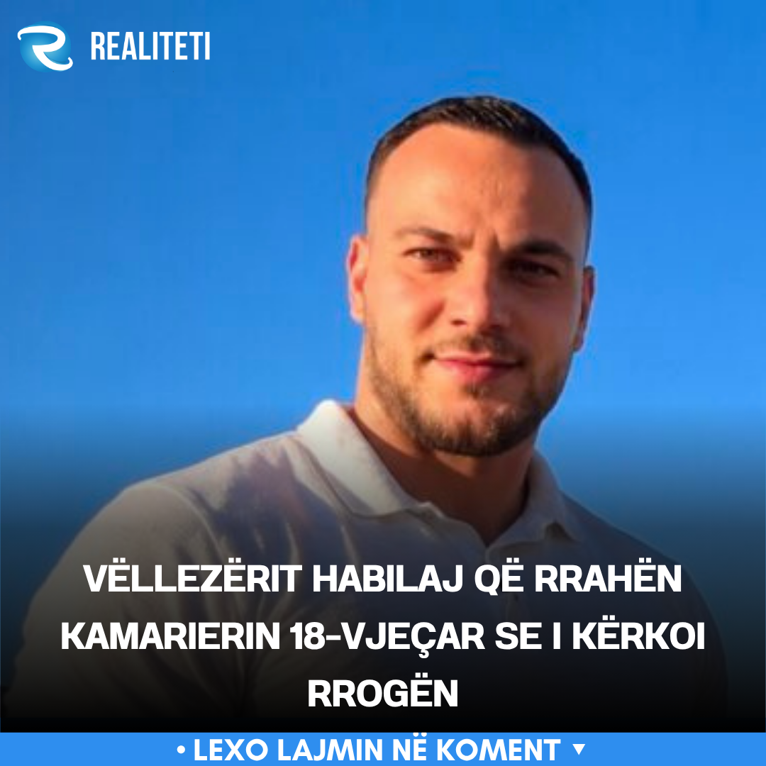 Vëllezërit Habilaj që rrahën kamarierin 18 vjeçar se i kërkoi rrogën