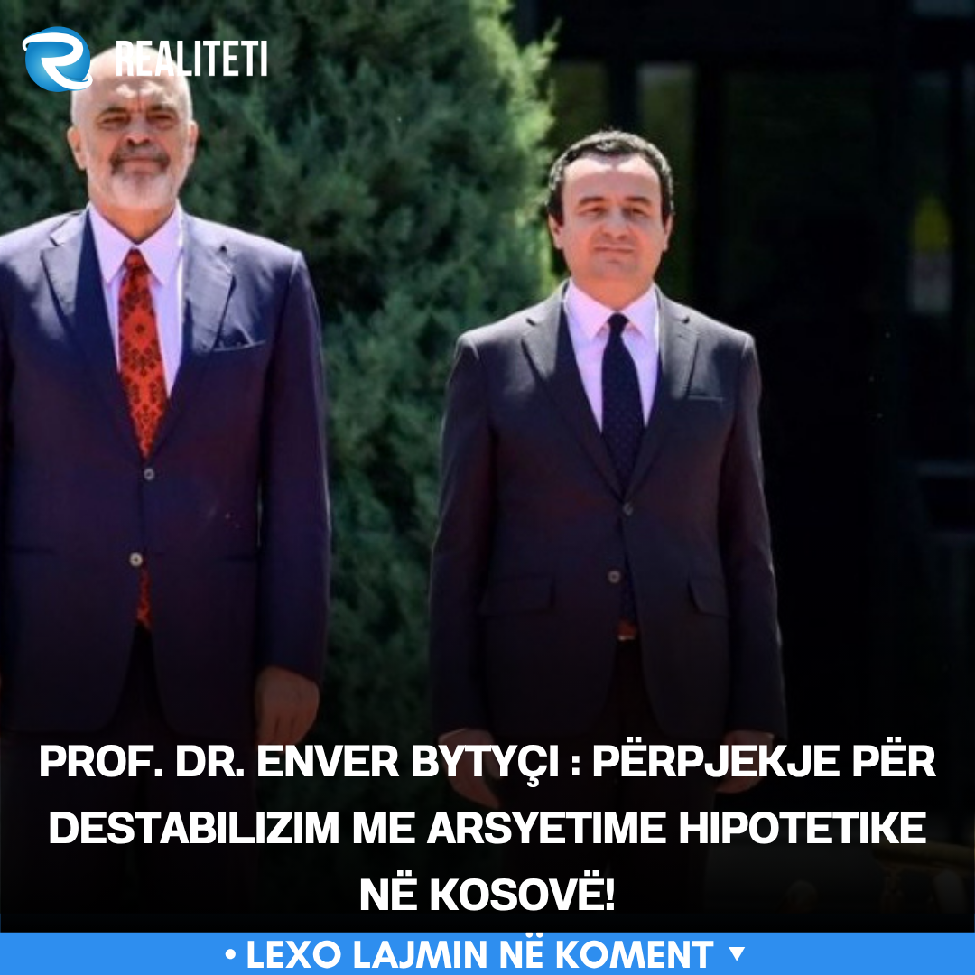 prof-dr-enver-bytyci-perpjekje-per-destabilizim-me-arsyetime-hipotetike-ne-kosove