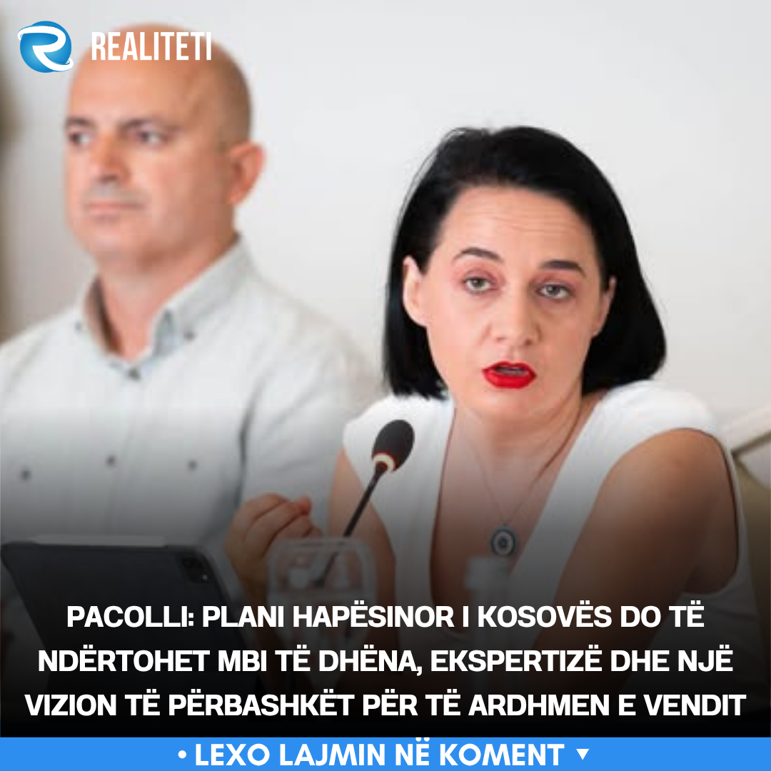 Pacolli  Plani Hapësinor i Kosovës do të ndërtohet mbi të dhëna  ekspertizë dhe një vizion të përbashkët për të ardhmen e vendit