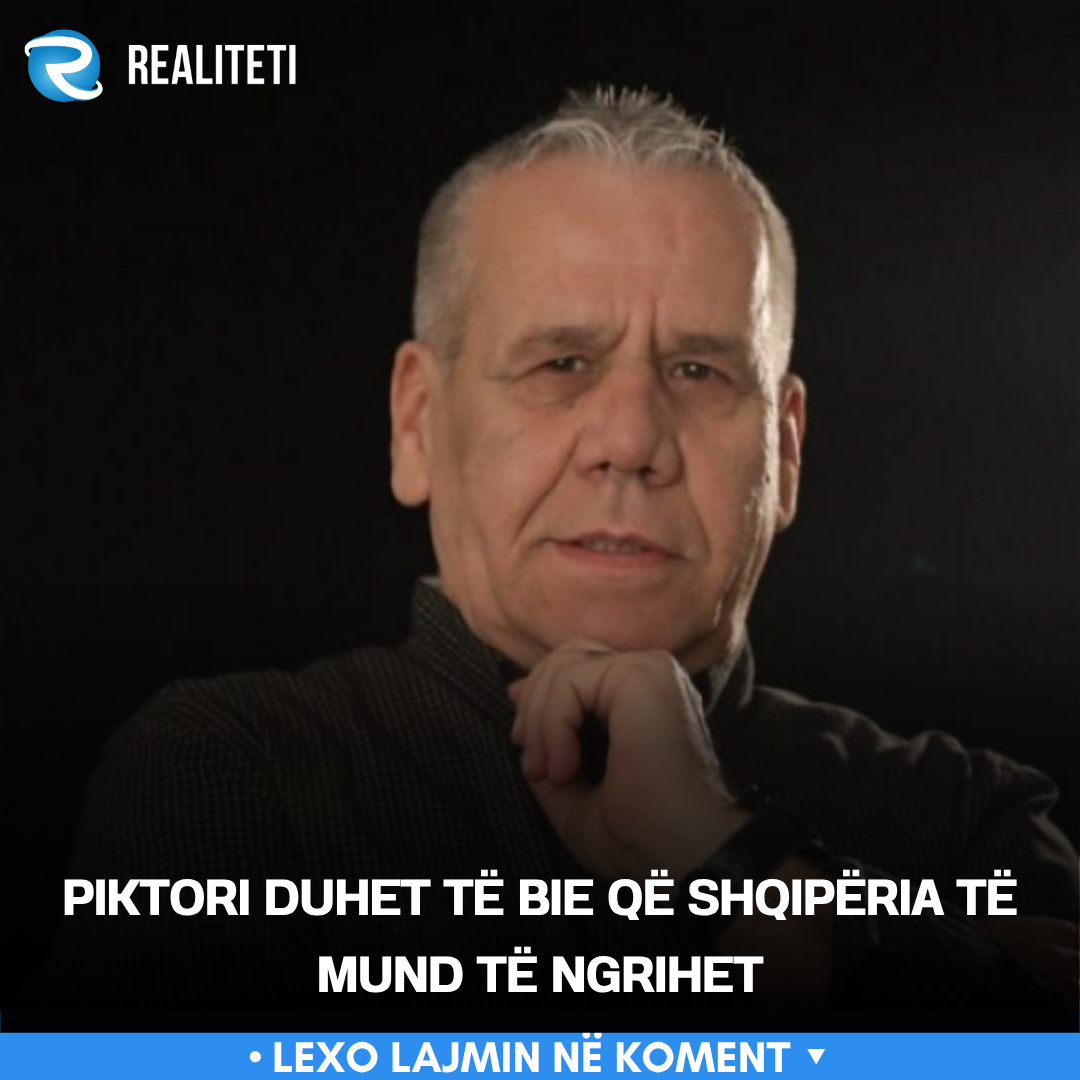 Piktori duhet të bie që Shqipëria të mund të ngrihet