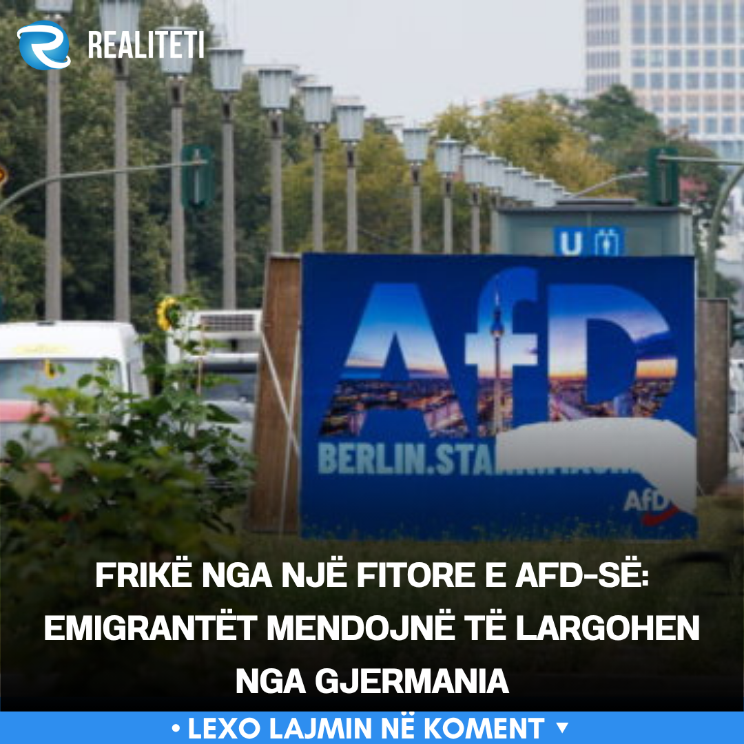 Frikë nga një fitore e AfD së  Emigrantët mendojnë të largohen nga Gjermania