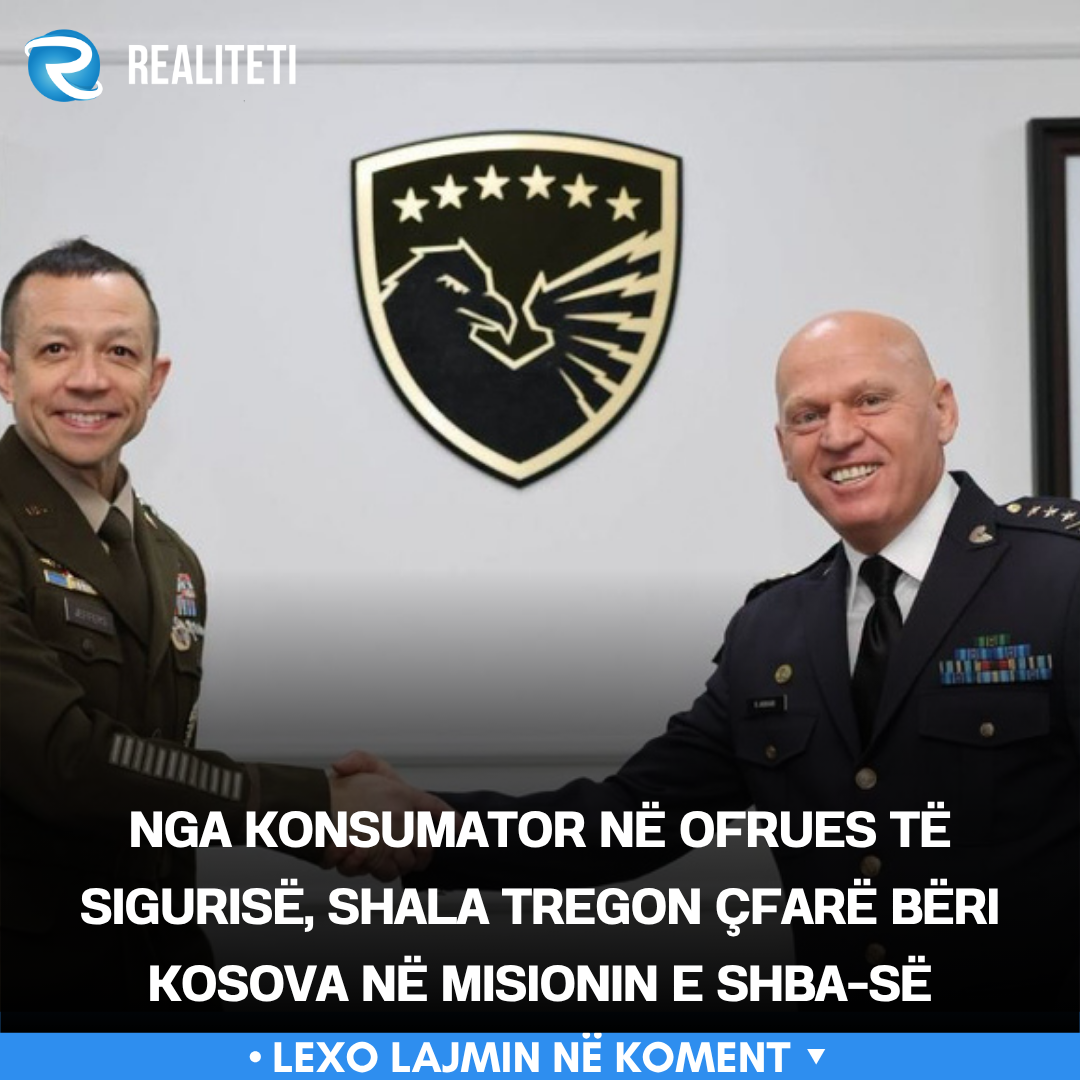 Nga konsumator në ofrues të sigurisë  Shala tregon çfarë bëri Kosova në misionin e SHBA së