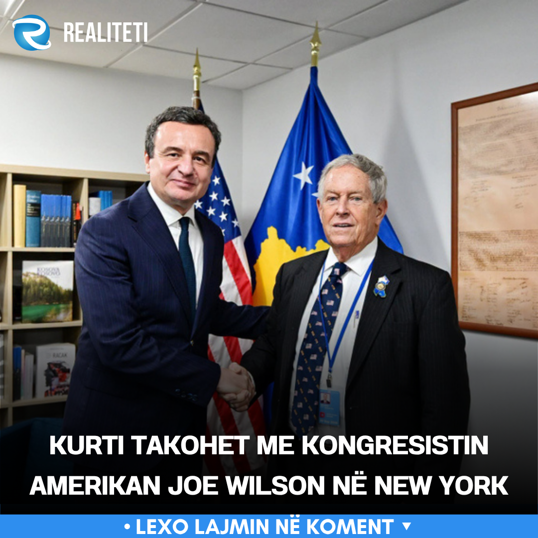 Kurti takohet me kongresistin amerikan Joe Wilson në New York
