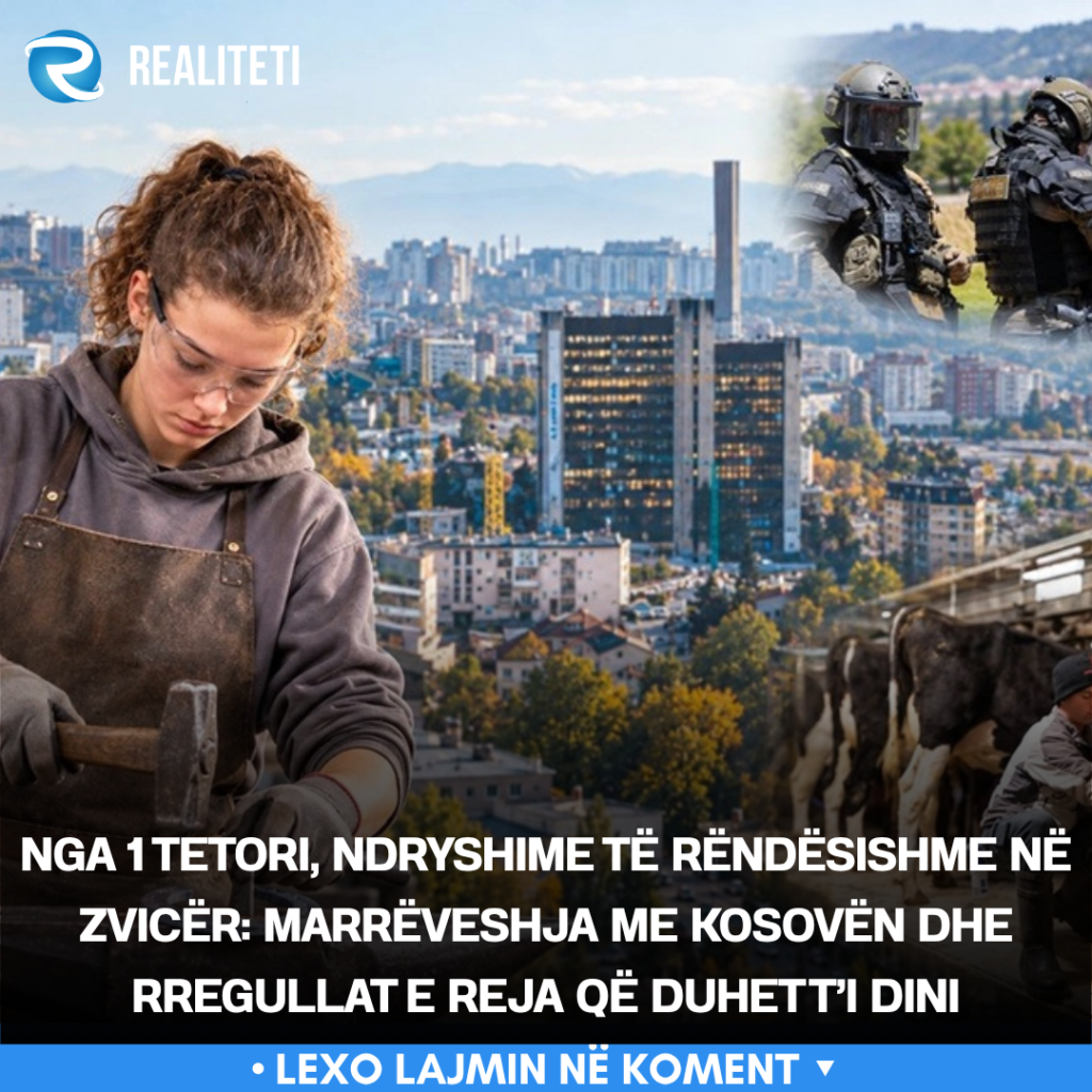 nga-1-tetori-ndryshime-te-rendesishme-ne-zvicer-marreveshja-me-kosoven-dhe-rregullat-e-reja-qe-duhet-t-i-dini