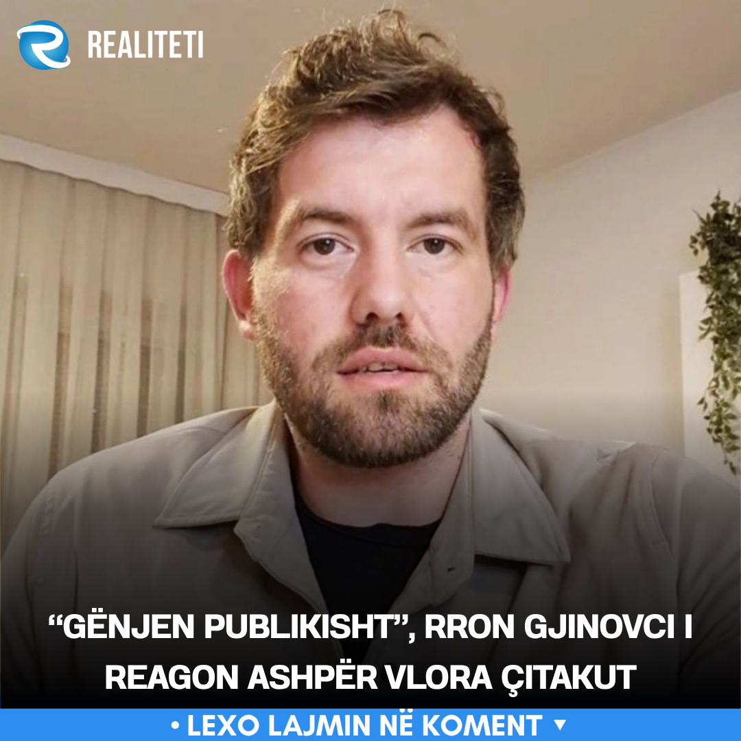 genjen-publikisht-rron-gjinovci-i-reagon-ashper-vlora-citakut