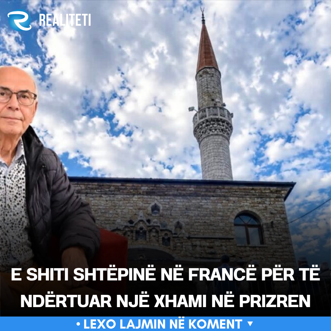 E shiti shtëpinë në Francë për të ndërtuar një xhami në Prizren