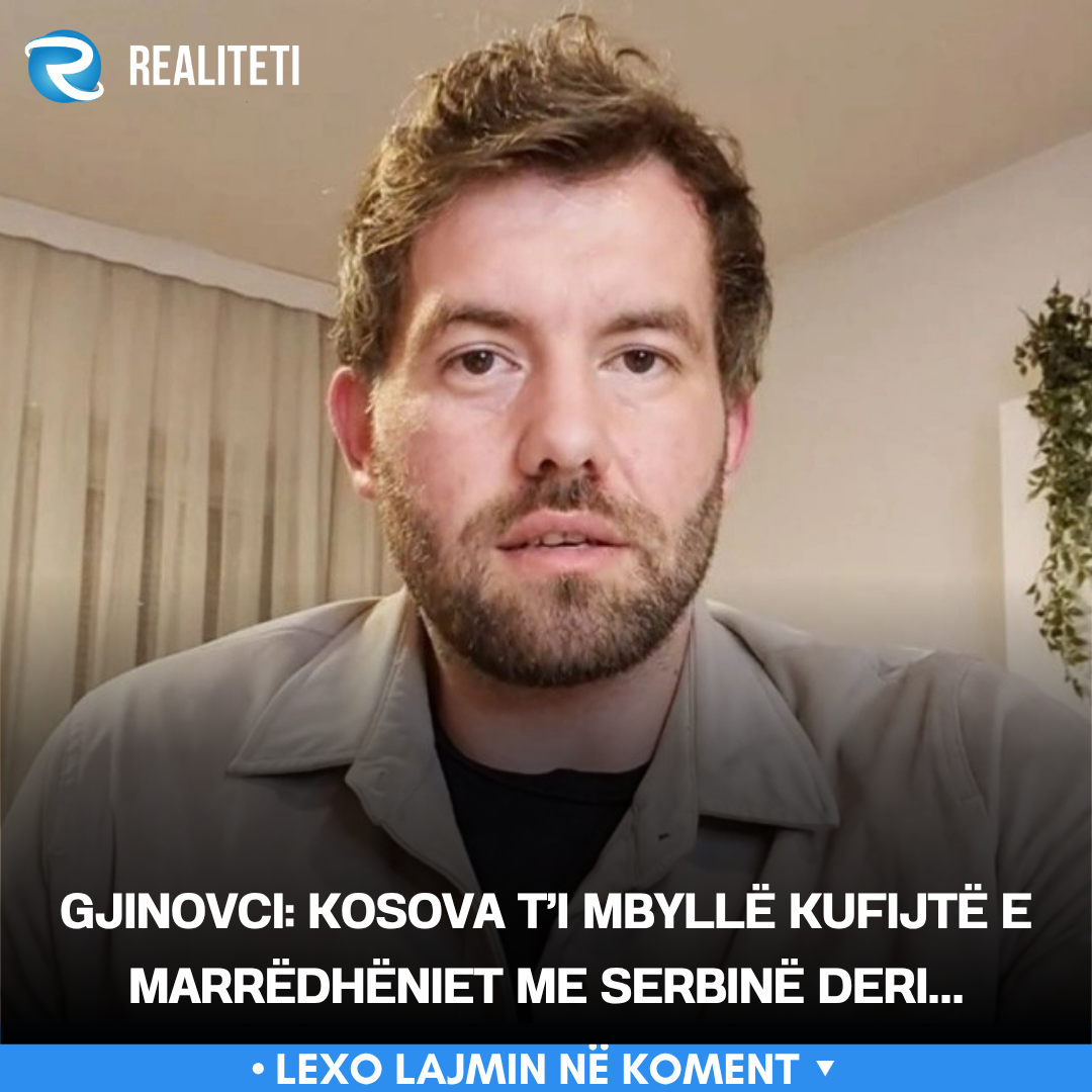 gjinovci-kosova-t-i-mbylle-kufijte-e-marredheniet-me-serbine-deri