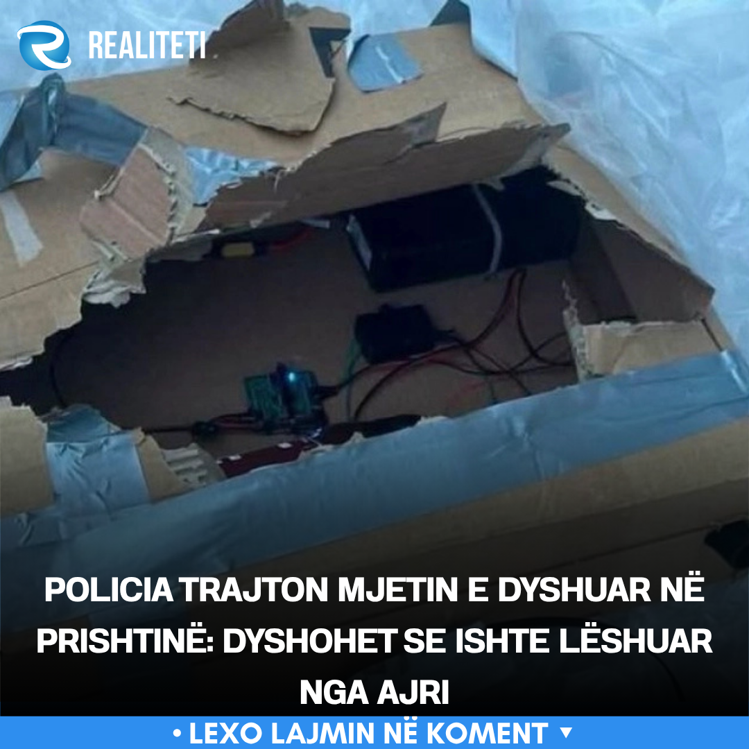 Policia trajton mjetin e dyshuar në Prishtinë  Dyshohet se ishte lëshuar nga ajri