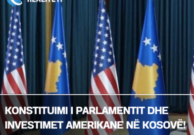 Konstituimi i Parlamentit dhe investimet amerikane në Kosovë!