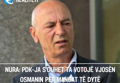 Nura: PDK-ja s’duhet ta votojë Vjosën Osmanin për mandat të dytë