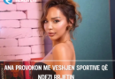 Ana provokon me veshjen sportive që ndezi rrjetin