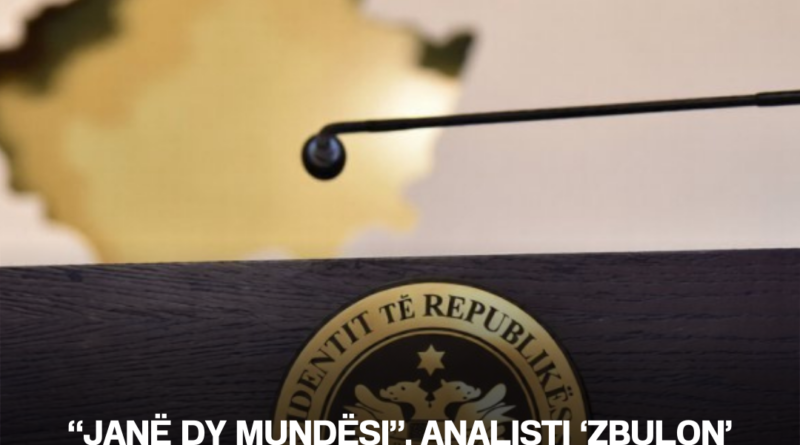 “Janë dy mundësi”, analisti ‘zbulon’ çfarë pritet të ndodhë me çështjen e presidentit