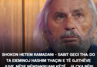 Shokon Hetem Ramadani – Sabit Geci tha: do ta eIeminoj Hashim Thaçin e të gjithëve juve, nëse nënshkruani këtë… Ja çka bëri ai!