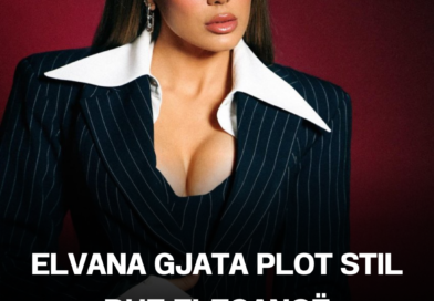 Elvana Gjata plot stil dhe elegancë