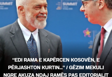 “Edi Rama e kapërcen Kosovën, e përjashton Kurtin…” / Gëzim Mekuli ngre akuza ndaj Ramës pas editorialit me Vuçiç në FAZ