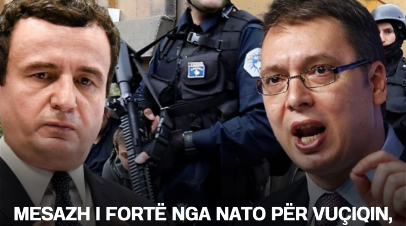 Mesazh i fortë nga NATO për Vuçiqin, eksperti i sigurisë flet për rrezikun dhe de-eskalimin