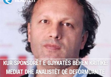 Kur sponsorët e gjykatës bëhen kritikë: mediat dhe analistët që deformuan të vërtetën