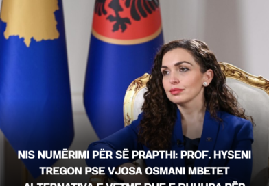 Nis numërimi për së prapthi: Prof. Hyseni tregon pse Vjosa Osmani mbetet alternativa e vetme dhe e duhura për postin e Presidentes