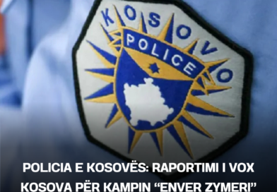 Policia e Kosovës: Raportimi i VOX Kosova për kampin “Enver Zymeri” është manipulim